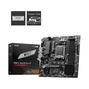 MSI PRO B650M-P | Socket AM5 | AMD B650 | 4xDDR5 | Micro-ATX | Moederbord